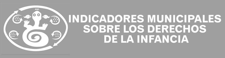 Indicadores Municipales sobre los Derechos de la infancia